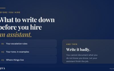 What to write down before you hire an assistant